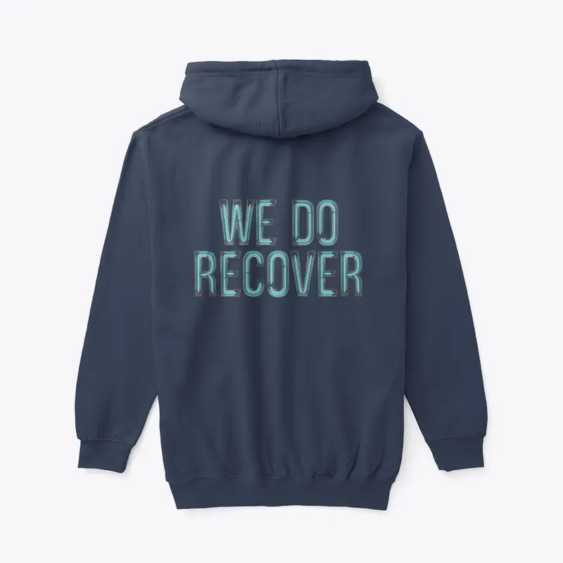 "We Do Recover" Neon Quote v2